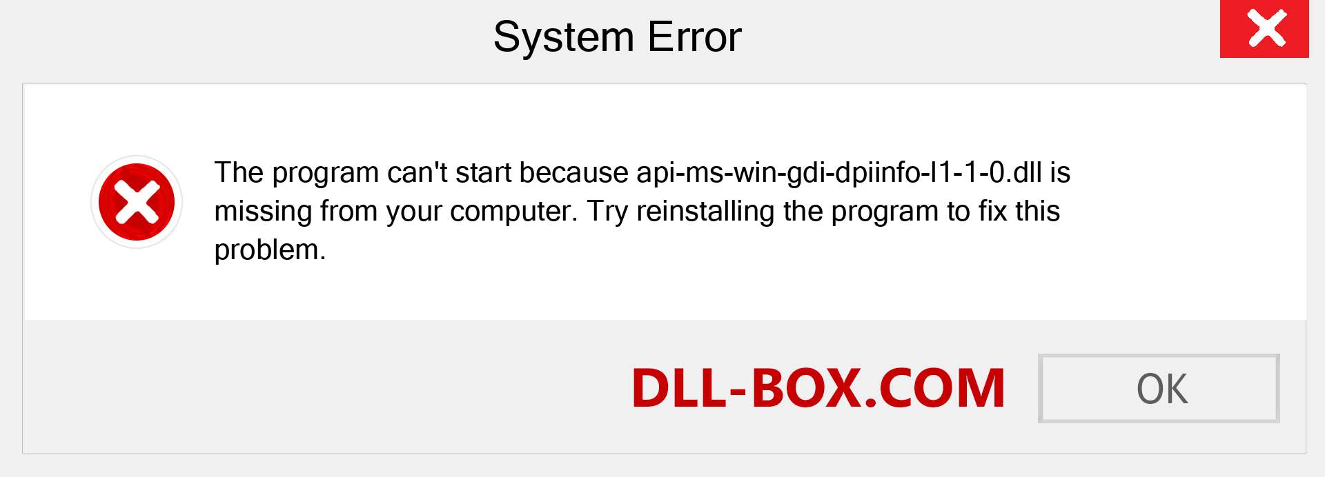  api-ms-win-gdi-dpiinfo-l1-1-0.dll file is missing?. Download for Windows 7, 8, 10 - Fix  api-ms-win-gdi-dpiinfo-l1-1-0 dll Missing Error on Windows, photos, images